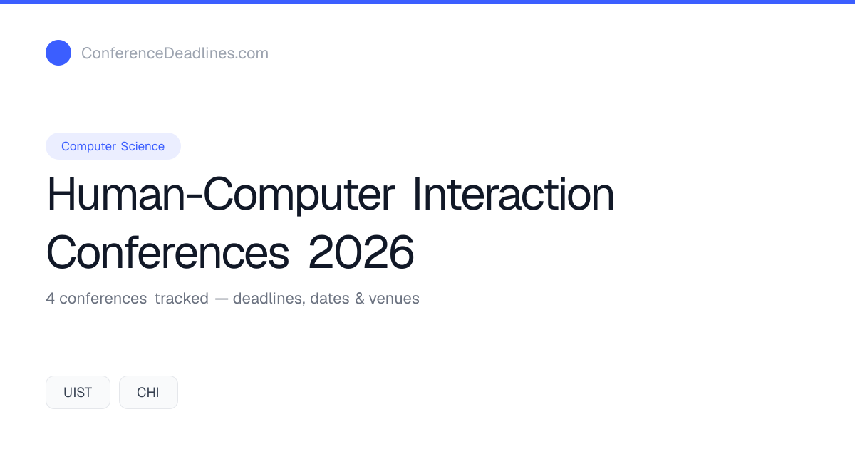 Human-Computer Interaction Conferences 2026